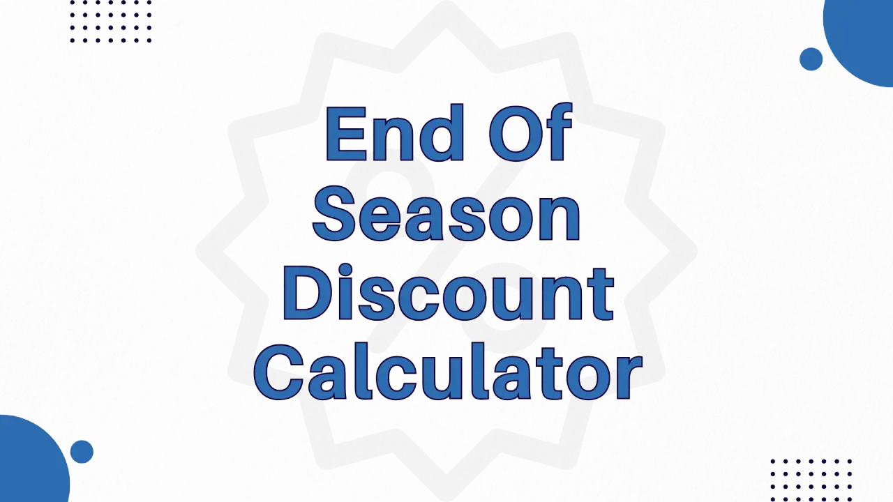 End Of Season Discount